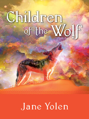 cover image of Children of the Wolf